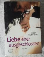 Cara Connelly: Liebe eher ausgeschlossen