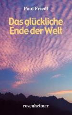 Das glückliche Ende der Welt. Sonderausgabe