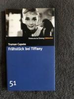Truman Capote: Frühstück bei Tiffany Truman Capote: Frühstück bei Tiffany