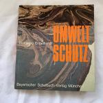 Wolfgang Engelhardt: Umweltschutz. Gefäh Wolfgang Engelhardt: Umweltschutz. Gefäh