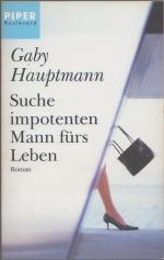 Gaby Hauptmann: Suche impotenten Mann fü