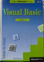 Das original Microsoft Seminar zu Microsoft Visual Basic (Version 4.0)