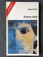 Jean Coué: Pierre lebt