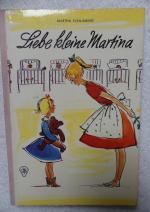 Martha Schlinkert: Liebe kleine Martina Martha Schlinkert: Liebe kleine Martina