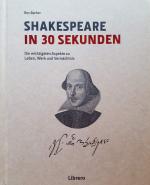 Shakespeare in 30 Sekunden