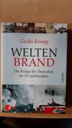 Guido Knopp: Weltenbrand - Die Kriege de
