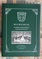 Buchschlag : Geschichte und Geschichten ; Zeitzeugen erinnern sich Hrsg. vom Magistrat der Stadt Dreieich