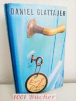 Daniel Glattauer: Ewig Dein ~ Roman Daniel Glattauer: Ewig Dein ~ Roman
