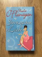 Sheila O´Flanagan: Sternzeichen Liebe. Sheila O´Flanagan: Sternzeichen Liebe.