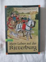 Mein Leben auf der Ritterburg