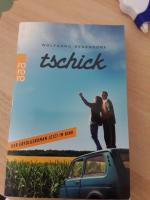 Wolfgang Herrndorf: Tschick - (Mit einem Wolfgang Herrndorf: Tschick - (Mit einem