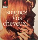 Soignez vos cheveux!