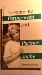 Richard Becker: Leitfaden zur Partnerwah Richard Becker: Leitfaden zur Partnerwah