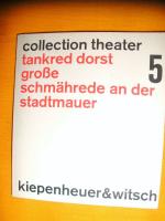 signierte Ausgabe - Tankred Dorst - Dors signierte Ausgabe - Tankred Dorst - Dors