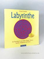Gernot Candolini: Labyrinthe., Ein Praxi