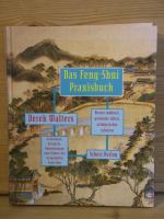 "Das Feng-Shui Praxisbuch"