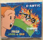 E-Rotic - Fred come to Bed
