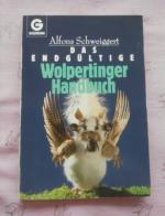 Das endgültige Wolpertinger-Handbuch. Goldmann ; 8997