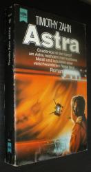 Timothy Zahn: Astra. SF-Roman Timothy Zahn: Astra. SF-Roman