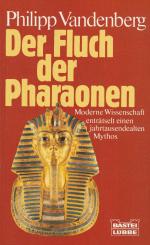 Philipp Vandenberg: Der Fluch der Pharao Philipp Vandenberg: Der Fluch der Pharao