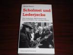 Schalmei und Lederjacke. Udo Lindenberg, BAP, Underground: Rock und Politik in den achziger Jahren