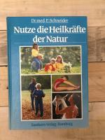 Die grossen 5 der Heilkraft / Nutze die Heilkräfte der Natur