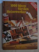 1000 Ideen für den Heimwerker