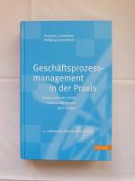 Geschäftsprozessmanagement in der Praxis. Kunden zufrieden stellen - Produktivität steigern - Wert erhöhen