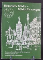 Historische Städte - Städte für morgen.