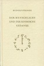 Rudolf Steiner: Der menschliche und der 