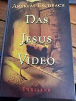 Andreas Eschbach: Das Jesus-Video Andreas Eschbach: Das Jesus-Video