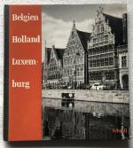 Jean Roubier: Belgien - Holland - Luxemb