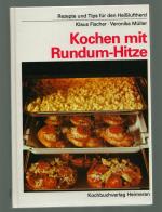 Kochen mit Rundum-Hitze