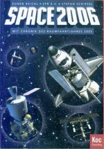 SPACE 2006 - Mit Chronik des Raumfahrtjahres 2005