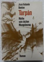 José Antonio Benton: Tarpán Mythe vom le