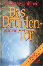 Wolfgang Hohlbein: Das Druidentor Wolfgang Hohlbein: Das Druidentor