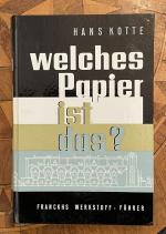 Welches Papier ist das? Franckhs Werkstoff - Führer