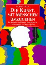 Horst Conen: Die Kunst, mit Menschen umz