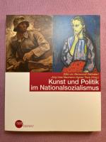 Kunst und Poltik im Nationalsozialismus