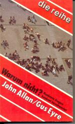 Allan, John; Eyre, Gus: Warum nicht? - K Allan, John; Eyre, Gus: Warum nicht? - K