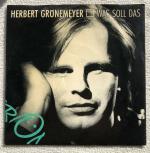 Herbert Grönemeyer - Was soll das - Keine Heimat