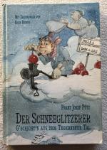 Der Schneegliterer G'schichten aus dem Tegernseer Tal - Franz j. Pütz