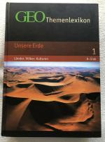 Unsere Erde - A - Irak - Band 1 GEO - Themenlexikon Band 1