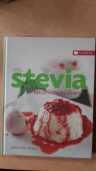 Mit Stevia natürlich süßen