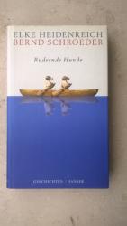 Elke Heidenreich u. Bernd Schroeder: Rud Elke Heidenreich u. Bernd Schroeder: Rud