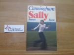 Sally : Roman. E. V. Cunningham. [Dt. von Ulla H. de Herrera] / Knaur[-Taschenbücher] ; 394