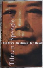 Die Stirn, die Augen, der Mund - 1. Ausgabe