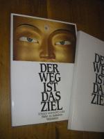Der Weg ist das Ziel. Bilder zu indischen Weisheiten
