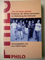 Uns hat keiner gefragt - Positionen der dritten Generation zur Bedeutung des Holocaust - Kriegsenkel