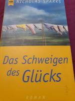 Nicholas Sparks: Das Schweigen des Glück